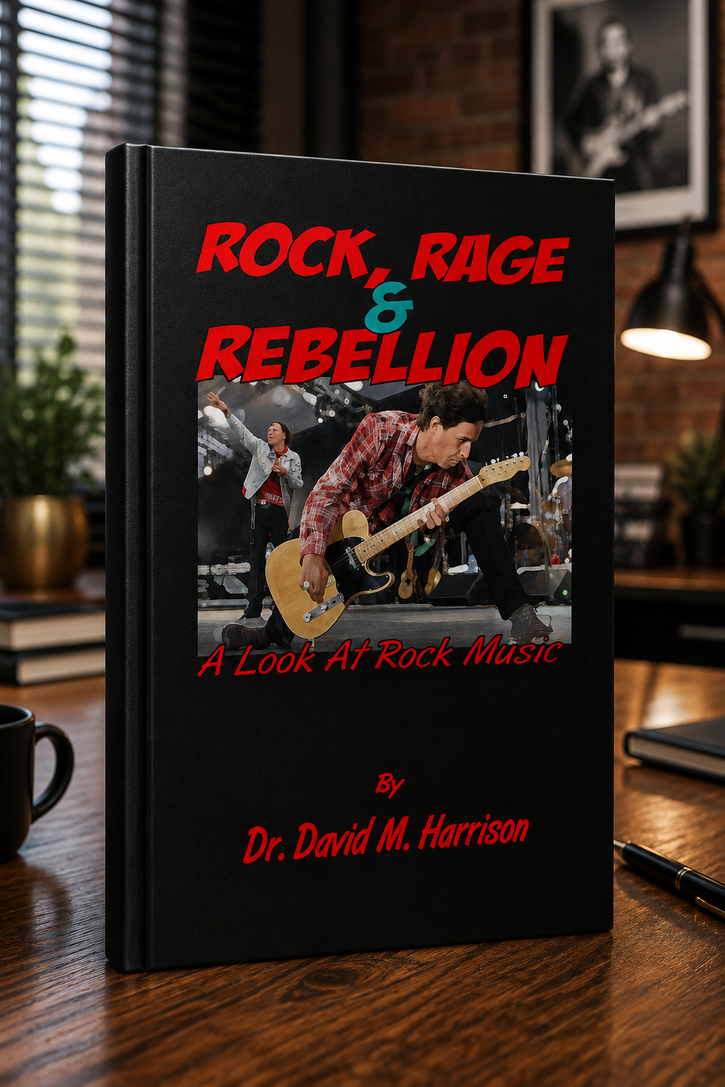 Rock Rage and Rebellion book cover